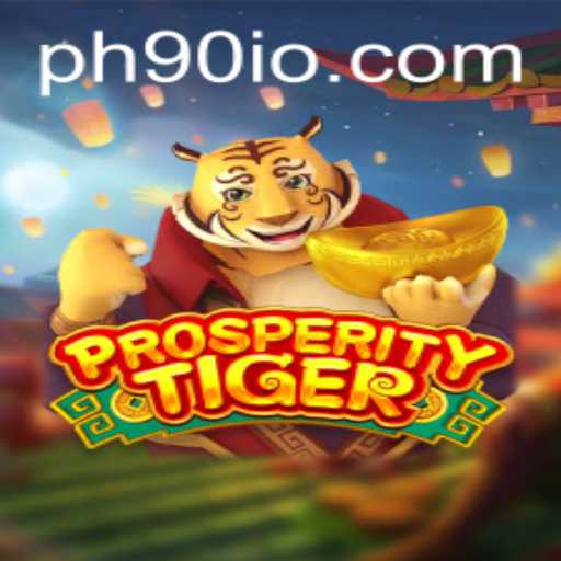 Discover the Thrills and Secrets of ProsperityTiger: A Modern Gaming Experience
