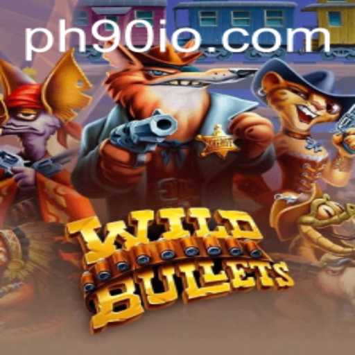 WildBullets: A Revolutionary Gaming Experience with PH90